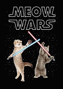 Cat Meow Wars Funny Gift