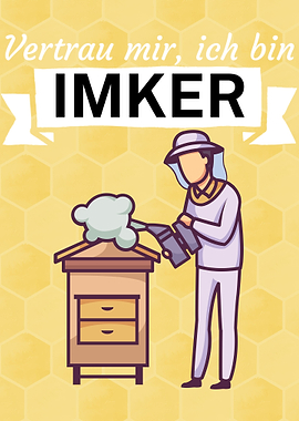 Vertrau mir ich bin Imker