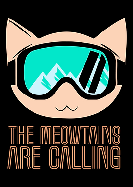 the meowtains are calling