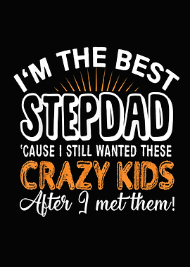 I m The Best Step Dad