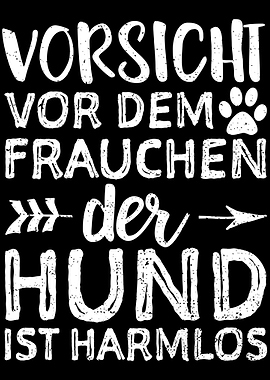 Vorsicht Vor Dem Frauchen