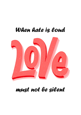 Love Must Not Be Silent