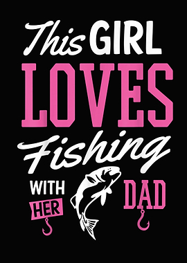 Fishing This Girl Loves