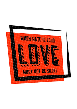 Love Must Not Be Silent
