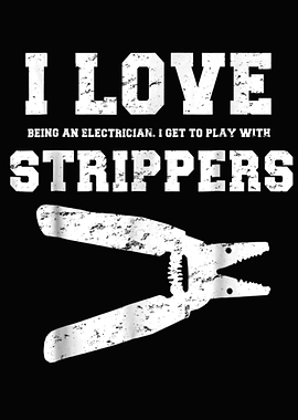 I Love Strippers Funny