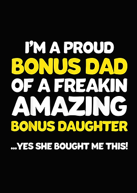 Funny Bonus Dad Fathers D