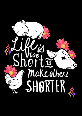 Life Is Too Short Animal R