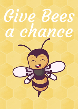 Give bees a chance