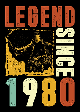 Legend Since 1980