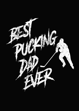 Mens Best Pucking Dad Ever