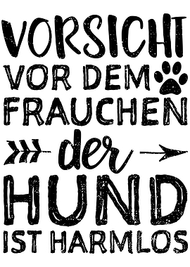 Vorsicht Vor Dem Frauchen