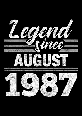 Legend Since August 1987