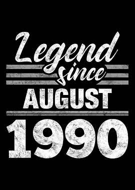 Legend Since August 1990