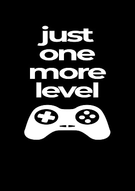 Just One More Level Gaming