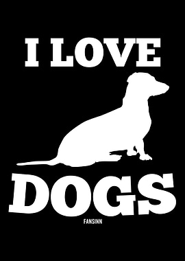 I Love Dogs dog lover gift