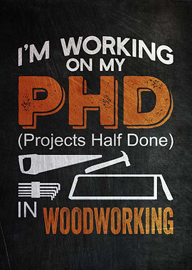 Woodworking Funny Poster