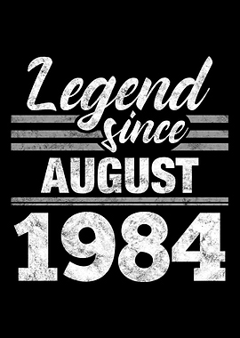 Legend Since August 1984