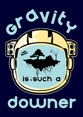 Gravity Pulls You Down