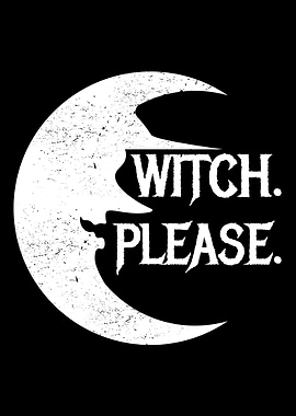 Witch Please