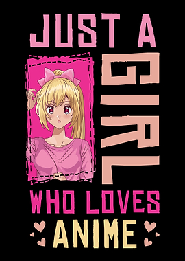 Girl Loves Anime