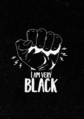 I Am Very Black Retro
