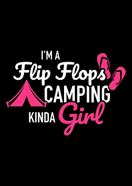 Im Flip Flops kinda campi