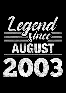 Legend Since August 2003