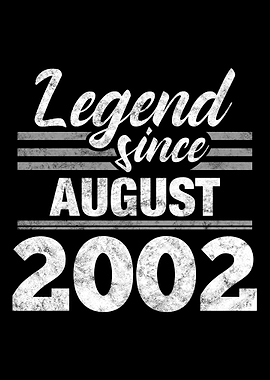 Legend Since August 2002