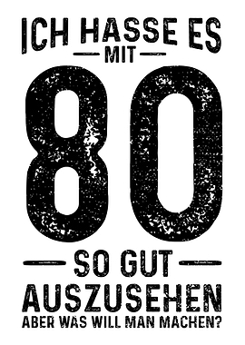 Ich Hasse Es Mit 80 So Gut