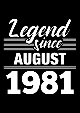 Legend Since August 1981