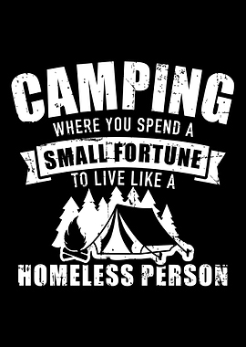 Camping where you spend a