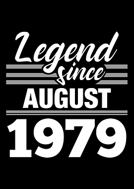 Legend Since August 1979