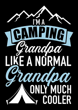 Im a camping grandpa