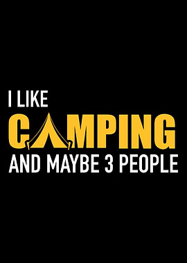 I like Camping and maybe t