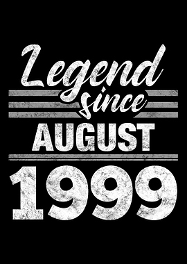 Legend Since August 1999
