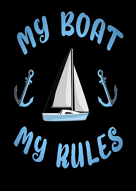 My Boat My Rules sailing