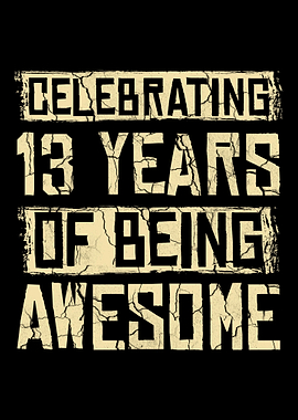13 Years Awesome