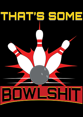 Bowlshit Bowling