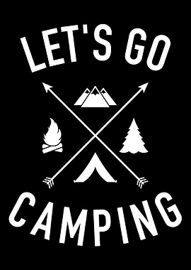 Lets go camping