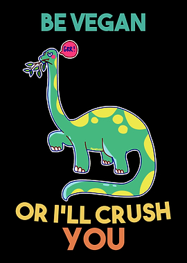 Be Vegan dinosaur gift