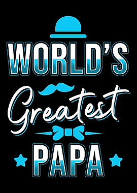 Worlds Greatest Papa