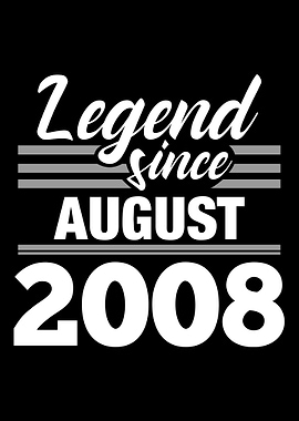 Legend Since August 2008