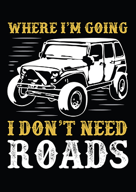 We need no Roads Car Quote