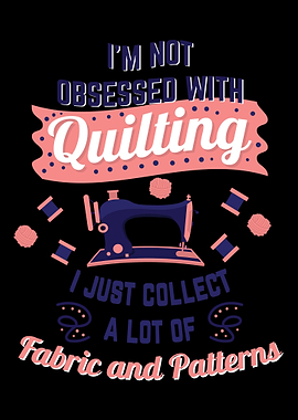 Funny Quilting Sewing Gift