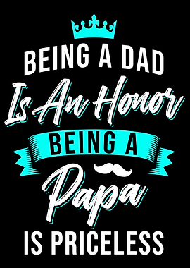 Honor Papa Priceless