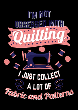 Funny Quilting Sewing Gift