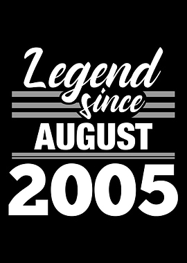 Legend Since August 2005