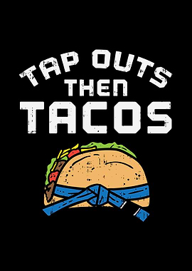 Tap Outs Tacos Blue Belt