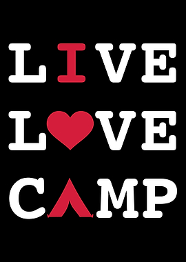 Live Love Camp Camping