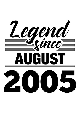 Legend Since August 2005